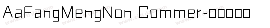 AaFangMengNon Commer字体转换
